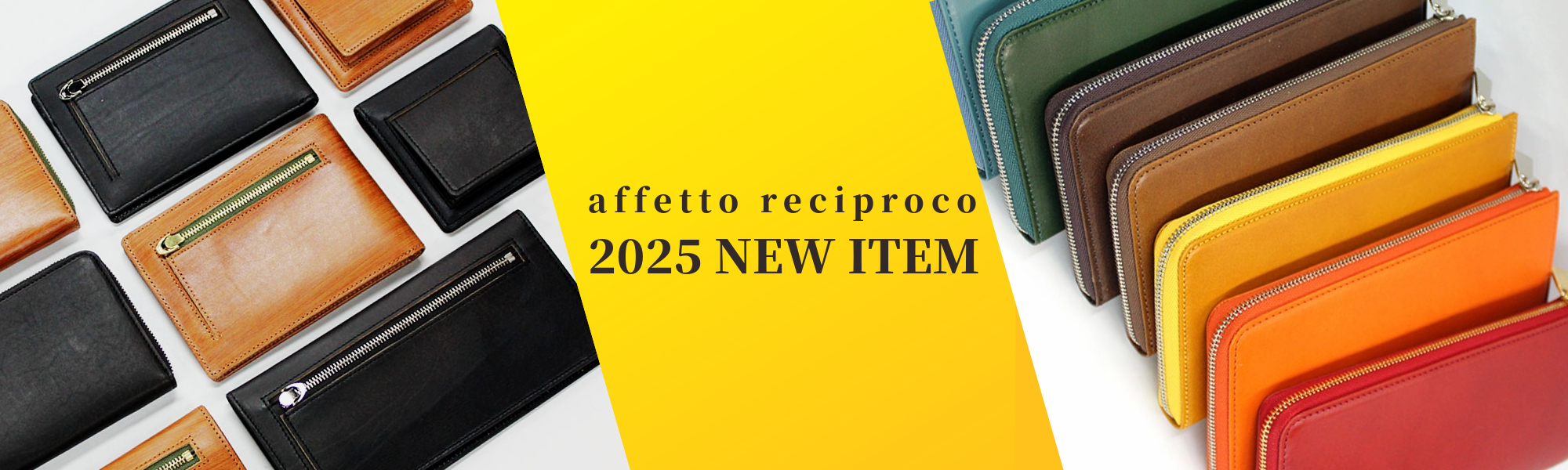 affetto reciproco 2025 NEW ITEM